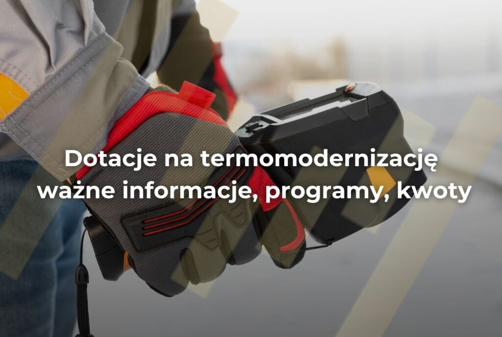 dofinansowanie do termomodernizacji
