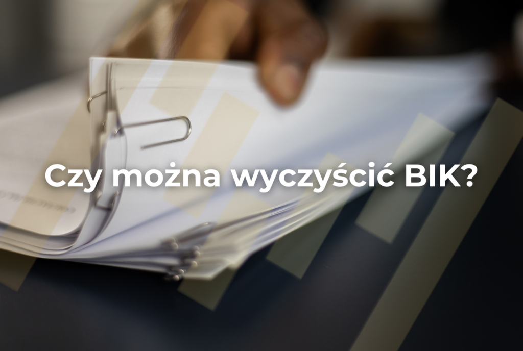 Jak wyczyścić BIK